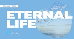 Eternal Life