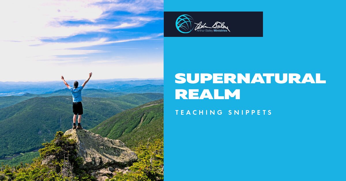Arthur Bailey Ministries Teaching Snippets