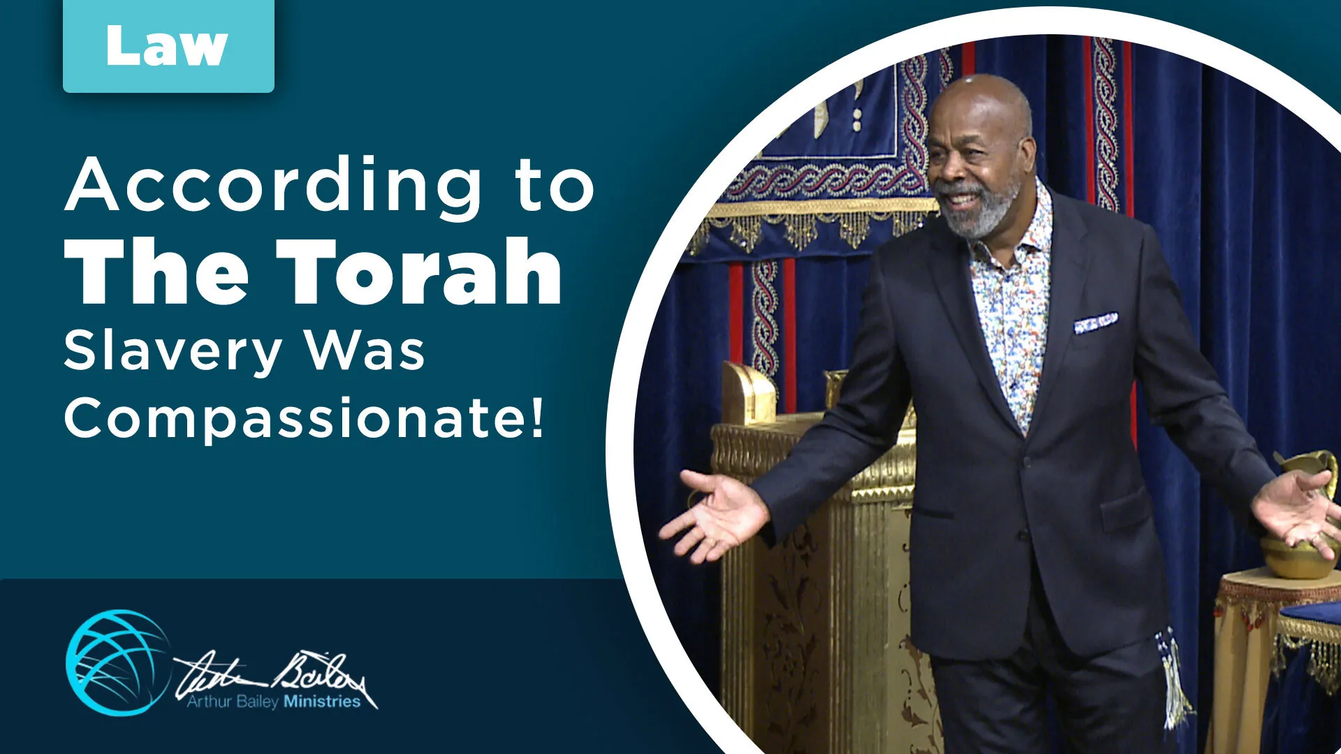 According to the Torah Slavery Was Compassionate arthur bailey ministries snippet cover