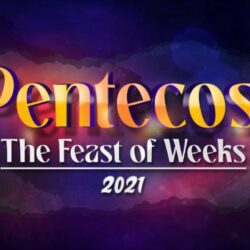 Pentecost - The Feast of Weeks