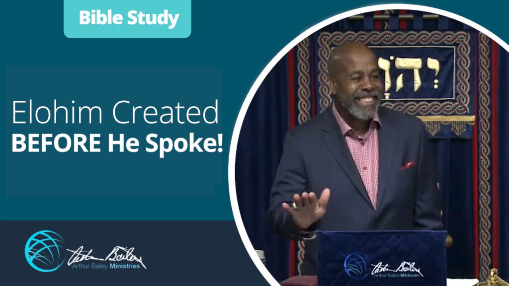 03 Elohim Created BEFORE He Spoke0