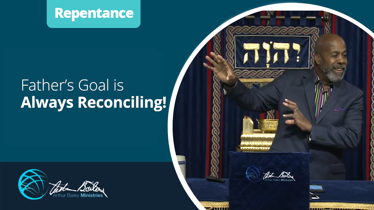 24 Fathers Goal is Always Reconciling0