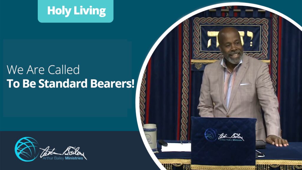 30 We Are Called To Be Standard Bearers00