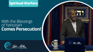 46 With the Blessings of YeHoVaH Comes Persecution0 2