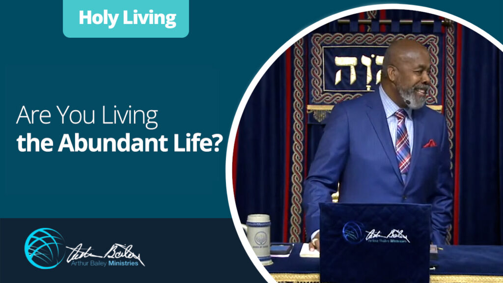 5 Are You Living the Abundant Life 0