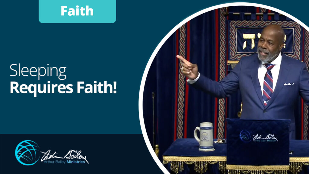 8 Sleeping Requires Faith 0